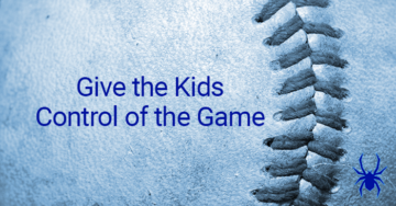 Give the Kids Control of the Game